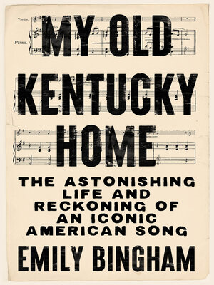 cover image of My Old Kentucky Home